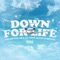 Down for Life (feat. 40 Cal. & Sayzee) - Amazin'lee Aka A.L. lyrics