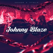 Johnny Blaze (feat. DJ Bulb) artwork