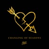 Changing of Seasons - Single