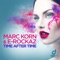 Time After Time (Steve Modana Remix) - Marc Korn & E-Rockaz lyrics