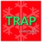 Christmas Trap (Remix) artwork