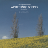 Winter Into Spring (Special Edition) - George Winston