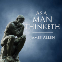 James Allen - As a Man Thinketh artwork