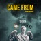Came From - Young Prophet lyrics