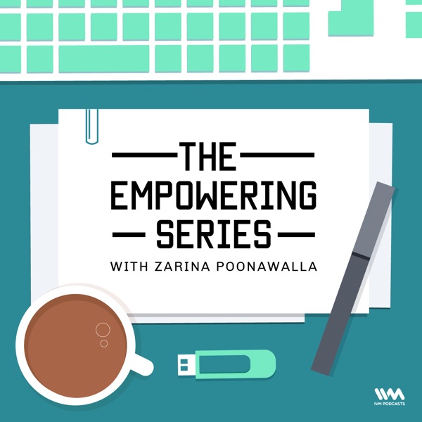 The Empowering Series The Empowering Series