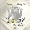 Who Funding These N****s (feat. Shoddy Boi) - Single album lyrics, reviews, download