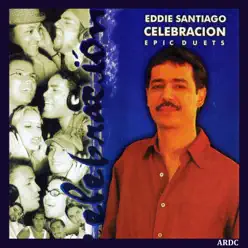 Celebracion - Eddie Santiago