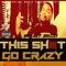 Act Rite (feat. B Gizzle) - Dat Boy Drizzle lyrics