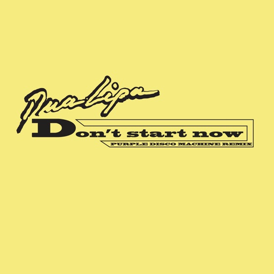 Cover artwork for Don't Start Now (Purple Disco Machine Remix)
