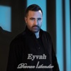 Eyvah - Single