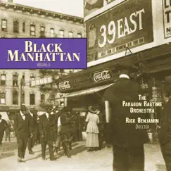 Black Manhattan, Vol. 3 by The Paragon Ragtime Orchestra album reviews, ratings, credits