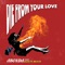 Die from Your Love (feat. Guilty Beatz) - Abonda lyrics