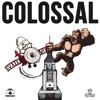 Colossal - Single