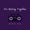 We Belong Together - Single