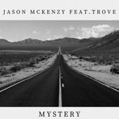 Mystery (feat. Trove) artwork