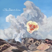 The Desert Line - Hear Today, Here Tomorrow