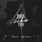 Boss Like This (feat. Mr Eazi) artwork