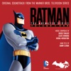 Batman: The Animated Series, Vol. 1 (Original Soundtrack from the Warner Bros. Television Series)