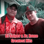 DJ Sniper & Dr. Rome Greatest Hits artwork