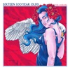 Sixteen 100 Year Olds - Single
