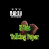 Talking Paper (feat. HUD) - Single album lyrics, reviews, download