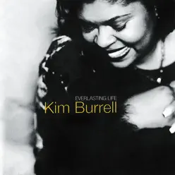 Everlasting Life - Kim Burrell