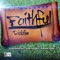 Faithful Riddim - TJ Records lyrics