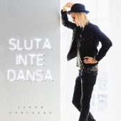 Sluta inte dansa artwork