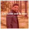 Las Cosas Que Te Pido - Single