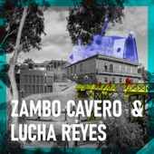 Zambo Cavero & Lucha Reyes artwork