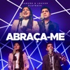 Abraça-Me (Playback) - Single