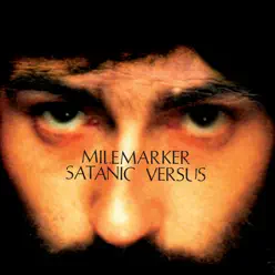 Satanic Versus - Milemarker Satanic Versus - Milemarker
