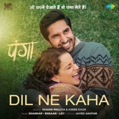 Dil Ne Kaha (From "Panga") artwork