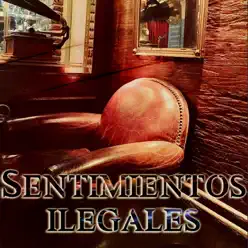 Sentimientos Ilegales - Single - Irelle Yoko Sentimientos Ilegales - Single - Irelle Yoko