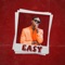 Easy - Beenie Gunter lyrics