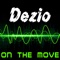 On the Move - Dezio lyrics