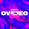 Ovejeo Santo - Single