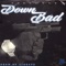 Down Bad pt.1 - $peedyyy & Glide1 lyrics