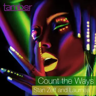 Count the Ways (Dub) by Stan Zeff & Laurnea song reviws