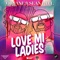 Love Mi Ladies (feat. Sean Paul) artwork
