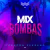 Mix Bombas (En Vivo) [feat. Ana Lucia Urbina] - Single album lyrics, reviews, download