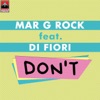 Don't (feat. Di Fiori) - Single