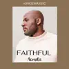Faithful (Acoustic) - Single album lyrics, reviews, download