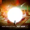 Meet Again (feat. ANVY) [Vivid Remix] - Single album lyrics, reviews, download