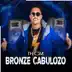 Bronze Cabulozo (feat. Pop na batida) song reviews