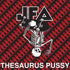 Thesaurus Pussy - Single - Jfa Thesaurus Pussy - Single - Jfa