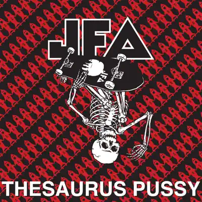 Thesaurus Pussy - Single - Jfa