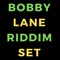 Bobby Lane Riddim, Pt. 1 - DevlonBeats lyrics