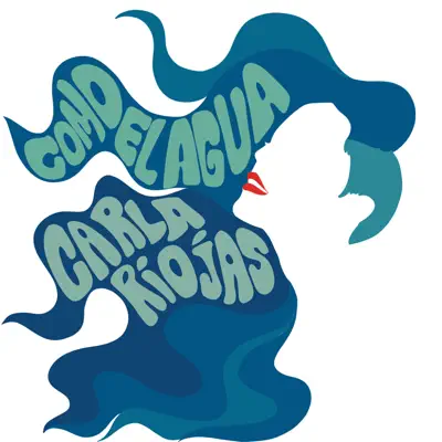 Como el agua - Single - Carla Riojas