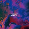 Pour out My Life - Single